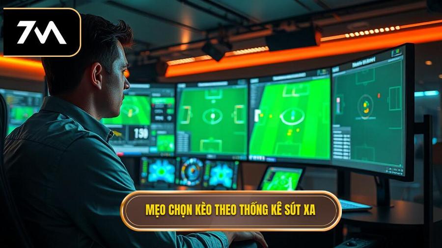 Mẹo chọn kèo dựa trên thống kê sút xa theo từng bối cảnh